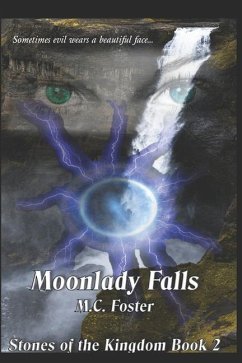 Moonlady Falls - Foster, M. C.