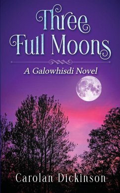 Three Full Moons - Dickinson, Carolan