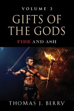 GIFTS OF THE GODS - Berry, Thomas J.