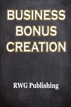 Business Bonus Creation - Publishing, Rwg