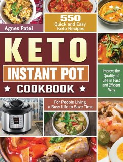 Keto Instant Pot Cookbook - Patel, Agnes