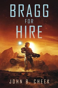 Bragg For Hire - Cheek, John B.