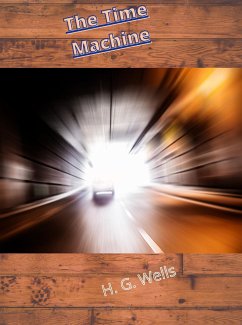 The Time Machine (eBook, ePUB) - G. Wells, H.