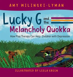 Lucky G and the Melancholy Quokka - Wilinski-Lyman, Amy