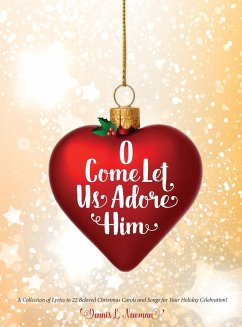 O Come Let Us Adore Him - Newman, Dennis