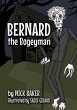 Bernard the Bogeyman - Bild 1