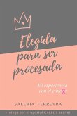 Elegida para ser procesada