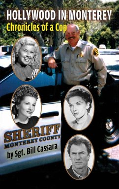 Hollywood in Monterey (hardback) - Cassara, Sgt. Bill