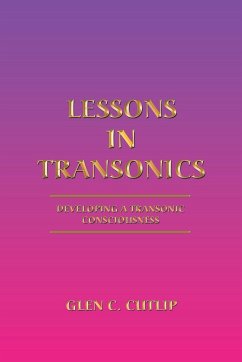 Lessons in Transonics - Cutlip, Glen C.