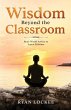 Wisdom Beyond the Classroom - Bild 1