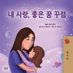 Sweet Dreams, My Love (Korean Children's Book) - Admont, Shelley; Books, Kidkiddos