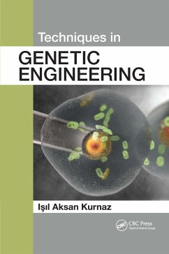 Techniques in Genetic Engineering - Kurnaz, Isil Aksan