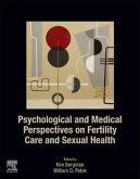 Psychological and Medical Perspectives on Fertility Care and Sexual Health