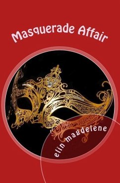 A Masquerade Affair - Magdelene, Elin