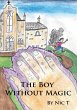 The Boy Without Magic - Bild 1