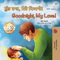 Goodnight, My Love! (Punjabi English Bilingual Book for Kids - Gurmukhi) - Admont, Shelley; Books, Kidkiddos