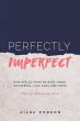 Perfectly Imperfect - Bild 1