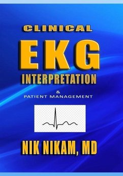 Clinical EKG Interpretation: Patient Management - Nikam, Nik