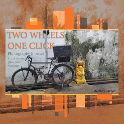 Two Wheels, One Click - Guzman, Manuel