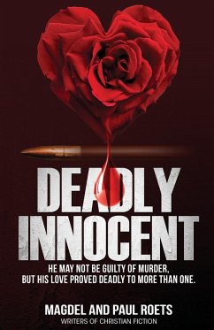 Deadly Innocent - Roets, Magdel