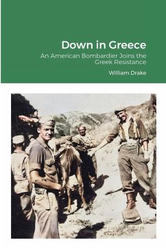 Down in Greece - Drake, William