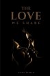The Love We Share - Bild 1