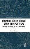 Urbanisation in Roman Spain and Portugal Urbanisation in Roman Spain and Portugal