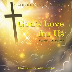 God's Love for Us Retold A-Z Book 1 - Carter, Kimberly Joy