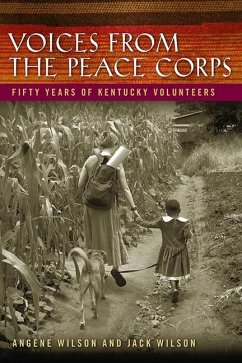 Voices from the Peace Corps - Wilson, Angene; Wilson, Jack