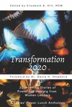 Transformation 2020 - Shepherd, Davia H.; Hill Msw, Elizabeth B.