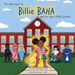 The adventures of Billie BAHA and her Super HEARo friends! - Jordan-Hogan, Jessica