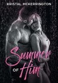 Summer of Him