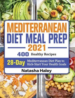 Mediterranean Diet Meal Prep 2021 - Haley, Natasha
