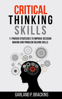 Critical Thinking Skills - Brackins, Garland P.