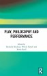 Play, Philosophy and Performance - Bild 1