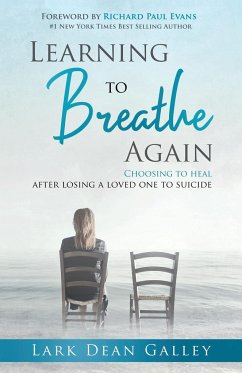 Learning to Breathing Again - Galley, Lark Dean