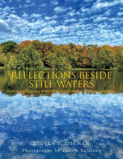 Reflections Beside Still Waters - Eiseman, Steven J.