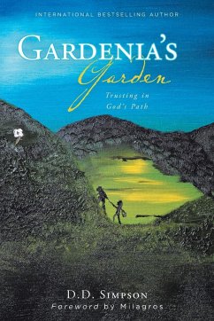 Gardenia's Garden - Simpson, D. D.