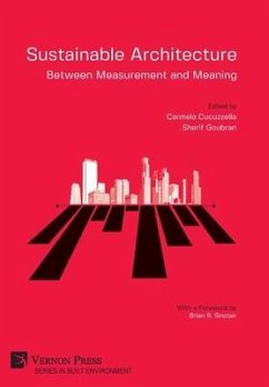 Sustainable Architecture - Between Measurement and Meaning