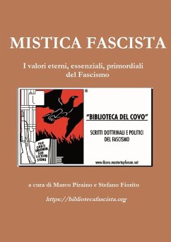 MISTICA FASCISTA - Fiorito, Stefano; Piraino, Marco