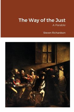 The Way of the Just - Richardson, Steven