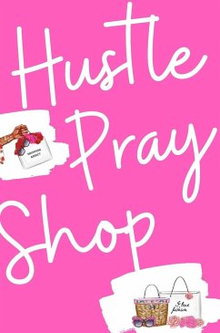 Hustle, Pray & Shop Journal - Love, Autum