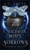Cauldron of Hope and Sorrows