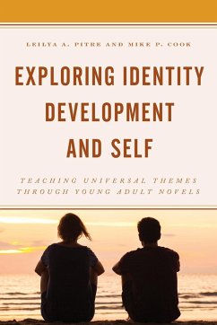 Exploring Identity Development and Self - Pitre, Leilya A.; Cook, Mike P.