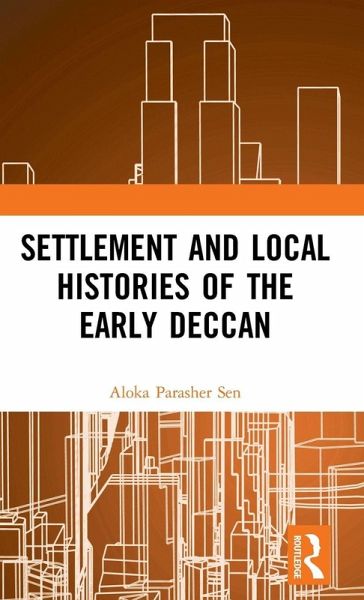Settlement and Local Histories of the Early Deccan