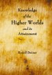 Knowledge of the Higher Worlds and Its... - Bild 1