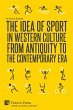 The Idea of Sport in Western Culture... - Bild 1