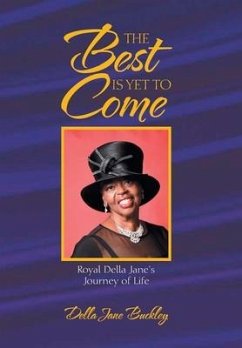 The Best Is yet to Come - Buckley, Della Jane