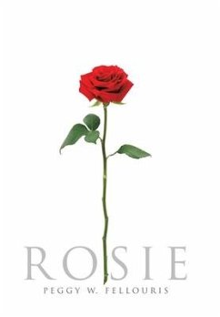 Rosie - Fellouris, Peggy W.