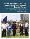 Union Veterans of the Civil War Buried in Palm Beach County, Florida